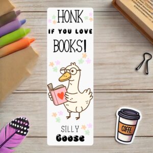 Honk If You Love Books Silly Goose Bookmark – Funny Bookish Gift, Cute Page Marker, Book Club Accessory for Readers