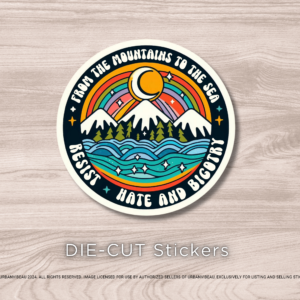 RESIST HATE and BIGOTRY Vinyl Sticker – Waterproof Anti-Racism, Anti-Fascism, Anti-Homophobia Decal