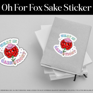 What in Carnation Mini Sticker | Funny Cowgirl Flower Sticker