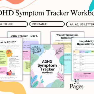 Printable ADHD Symptom Tracker Workbook – 30 Pages, Daily & Weekly Journal