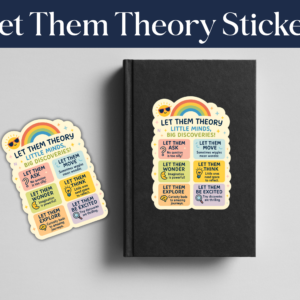 Let Them Theory Sticker – Mindful SEL Reminder for Teachers & Kids