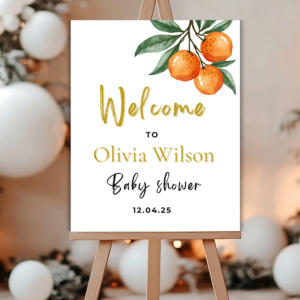Editable Cutie Baby Shower Welcome Sign – Citrus Orange Theme