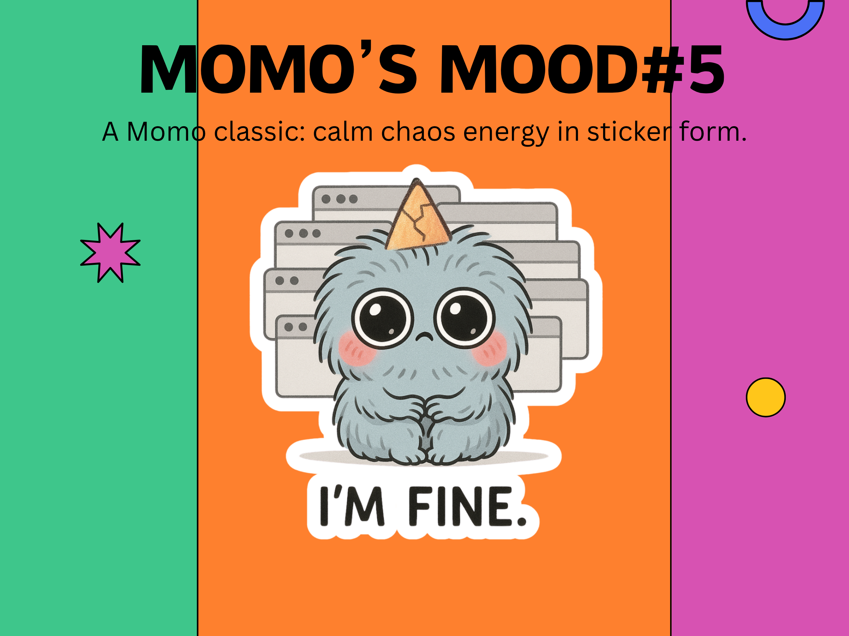 “I’m Fine” Funny ADHD Vinyl Sticker | Relatable Mental Health Sticker