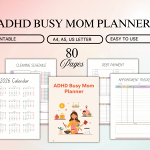2025 ADHD Busy Mom Planner