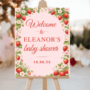 Strawberry Baby Shower Welcome Sign
