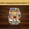 funny sarcastic waterproof sticker